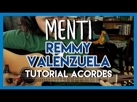 Mentí - Remmy Valenzuela