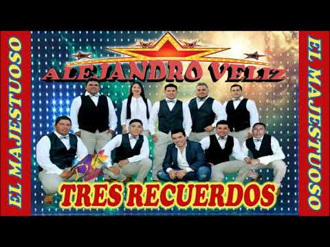 ALEJANDRO VELIZ 2019 Tres Recuerdos