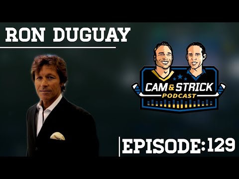 Ron Duguay on Cam and Strick Podcast