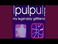 My Legendary Girlfriend