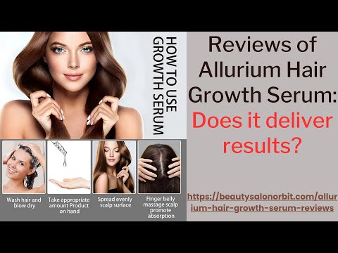 A Look at Allurium Hair Growth Serum