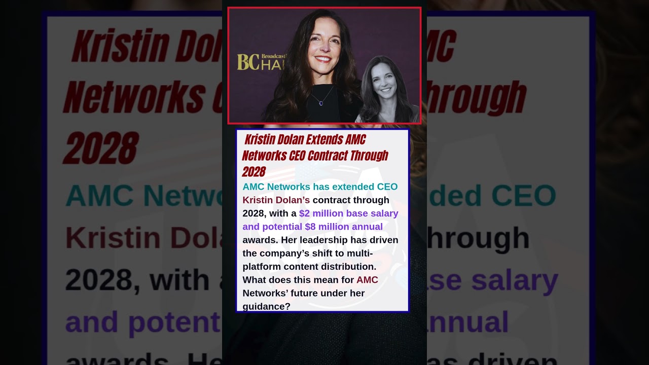 Kristin Dolan Extends AMC Networks CEO Contract Through 2028 AMC Networks has extended CEO Kristin