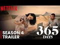 365 Days: Part 4 Netflix Trailer (2025) | First Look | Release Date | Everything We Know So Far!!