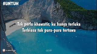 Download lagu Lirik Lagu TAK PERLU KHAWATIR, KU HANYA TERLUKA | RUNTUH - Feby Putri ft. Fiersa Besari mp3
