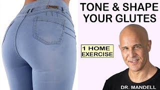1 HOME EXERCISE TO TONE & SHAPE YOUR GLUTES (FAST RESULTS) -  Dr Alan Mandell, DC