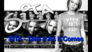 Sita - Take It As It Comes