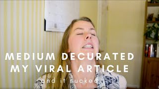 Medium Decurated My Viral Article