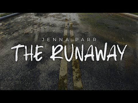 The Runaway Music Video by Jenna Parr