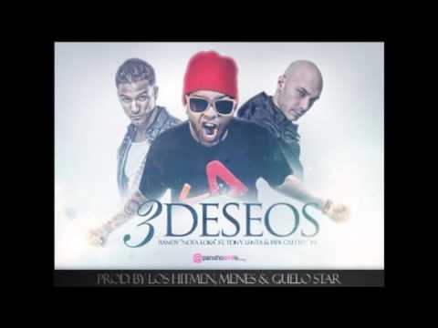 Tony Lenta Ft  Randy Nota Loca & Pipe Calderon   3 Deseos Prod  By Los Hitmen, Menes & Guelo Star
