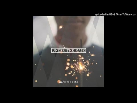 Wake The Dead – Under The Mask [FULL ALBUM] +ZIP DOWNLOAD