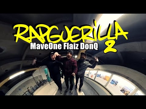 Rapguerilla 2 - Flaiz,MaveOne Feat. DonQ (Official Video)