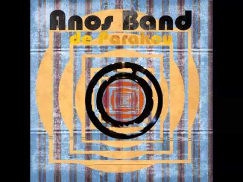 Anos Band de Parakou   - N'Sou We Garo