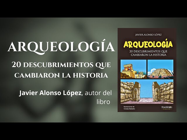 Vídeo relacionado con Arqueología: 20 descubrimientos que cambiaron la historia (Jóvenes lectores)