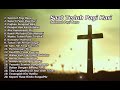 Lagu Rohani Saat Teduh Pagi Hari SELAMAT PAGI BAPA