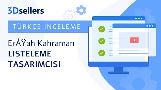eBay Liste Tasarımcısı Şablonları İncelemesi - ErÅŸah Kahraman | 3Dsellers