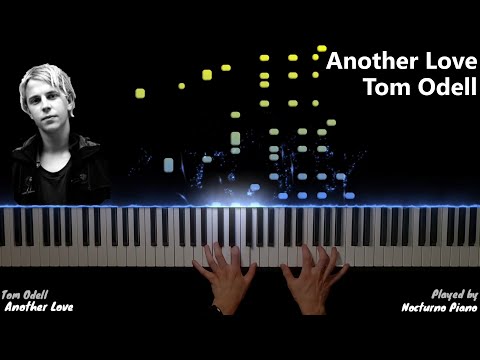 Another Love - Tom Odell (Piano Cover by Nocturno Piano)