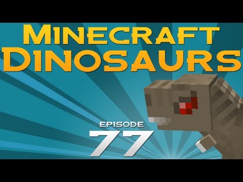 Minecraft Dinosaurs! - Episode 77 - You can't eat me! I have a door!
