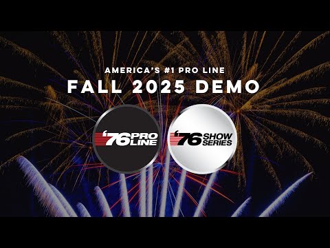 76 Pro Line and Spirit of '76 Fireworks