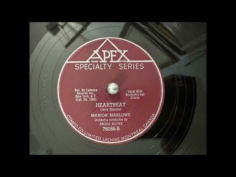HEARTBEAT, Marion Marlowe, APEX SPECIALTY SERIES, 78rpm