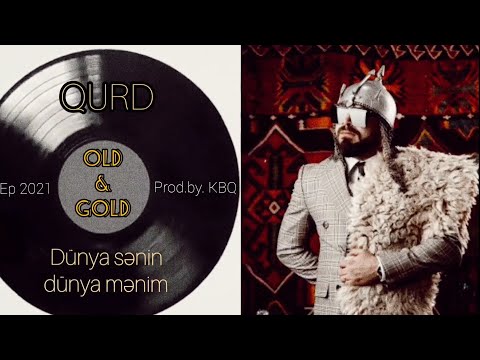 QURD - Dünya sənin dünya mənim (prod.by.KQB)