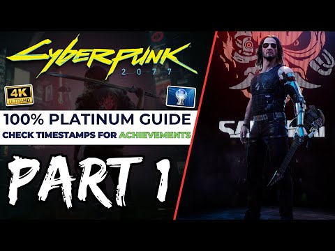Welcome to Night City | Cyberpunk 2077 100% Platinum Walkthrough Part 1
