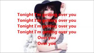 Carly Rae Jepsen - Tonight I&#39;m Getting Over You Remix (Ft. Nicki Minaj) (Lyric Video)