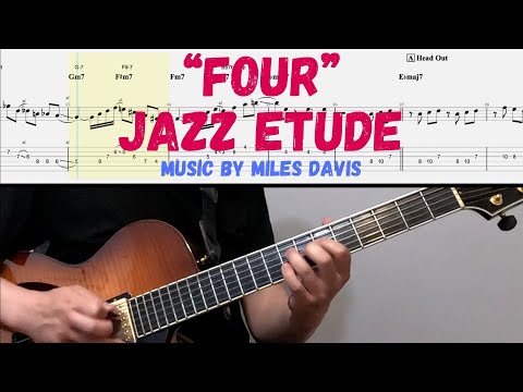 "Four" Jazz Etude / Up tempo 227 bpm/ Miles Davis, Peter Bernstein, Eric Alexander, Grant Green.