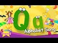 Alphabet Song Alphabet Q Song English Song For Kids