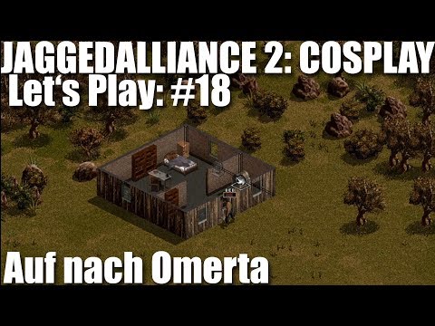 Let's Play #18 Jagged Alliance 2 Cosplay Mod - SVD statt M21 & zurück nach Omerta [deutsch]