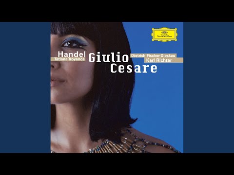 Handel: Giulio Cesare in Egitto HWV 17 / Atto primo: No. 13 Aria "Tu la mia stella sei"