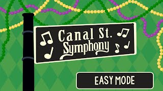 Canal Street Symphony [Easy Mode] - Rhythm Play Along