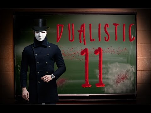 Dualistic II #11 - CreepyPasta (Lektor PL)