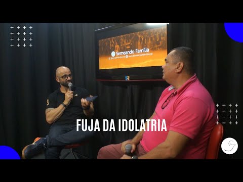 FUJA DA IDOLATRIA!
