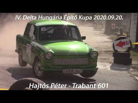 Hajtós Péter - Trabant 601 IV. Delta Hungária Építő Kupa 2020.09.20.