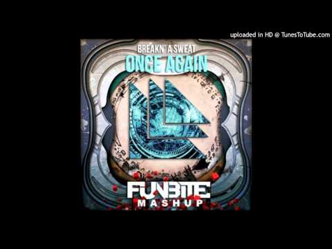 Skrillex, The Doors, Zedd vs. Headhunterz - Breakn' a Sweat Once Again (Funbite Mashup)