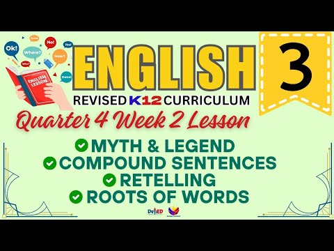 ENGLISH 3 | MYTH AND LEGENDS | WEEK 2 LESSON | QUARTER 4 | REVISED CURRICULUM 