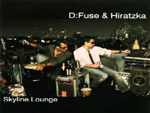 D:Fuse & Hiratzka - Skyline Lounge