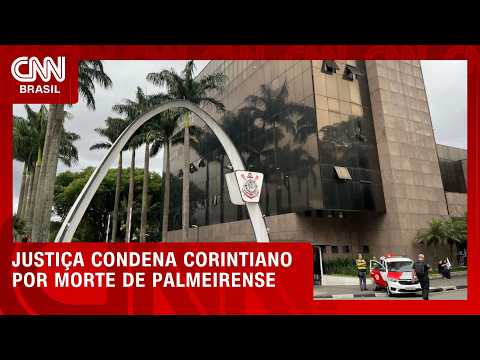 Justiça condena corintiano por morte de palmeirense na ‘Batalha da Inajar’ | CNN NOVO DIA