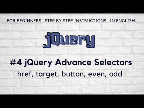 4 jQuery Advance Selectors | href target button even odd