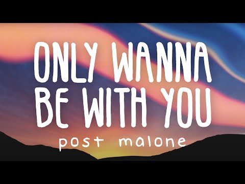 Post Malone - Only Wanna Be With You (Lyric Video) (Pokemon)