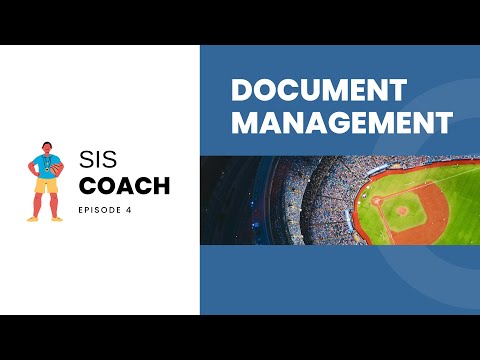 #SIS Document Management - Orbund #SIS Coaches Corner - Playbook Episode