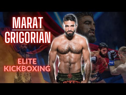 MARAT GRIGORIAN: ELITE KICKBOXING