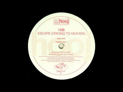 16B feat. Morel ‎– Escape (Driving To Heaven) (Omid's Full Vocal Mix) [HD]