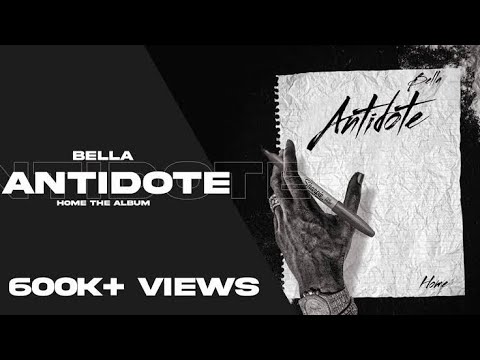 ANTIDOTE - BELLA | Music Audio | Home The Album [Removed Version]