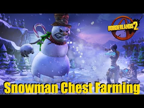 Borderlands 2 - Snowman Chest Farming