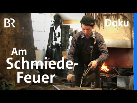 Altes Handwerk: Drei Schmiede zwischen Tradition und Moderne | Unter unserem Himmel | Doku | BR