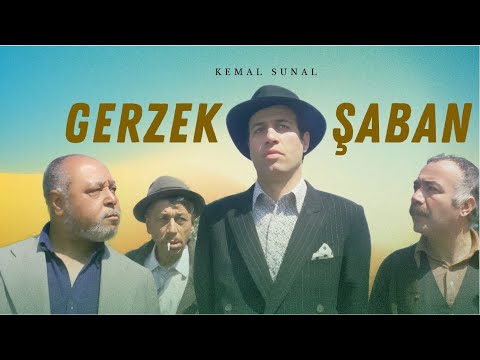 Gerzek Şaban Türk Filmi | FULL | 4K ULTRA HD | KEMAL SUNAL