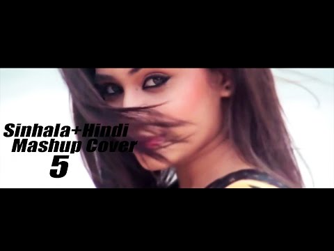 Sinhala+Hindi Mashup Cover 5 - Dileepa saranga
