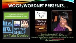 Off the Shelf with Taia Denise & Author Deborah A. Amos Pt. 3
