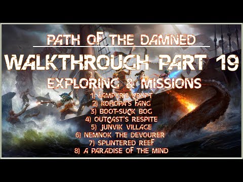 Pillars Of Eternity Deadfire | Walkthrough 19 - Exploring & Missions